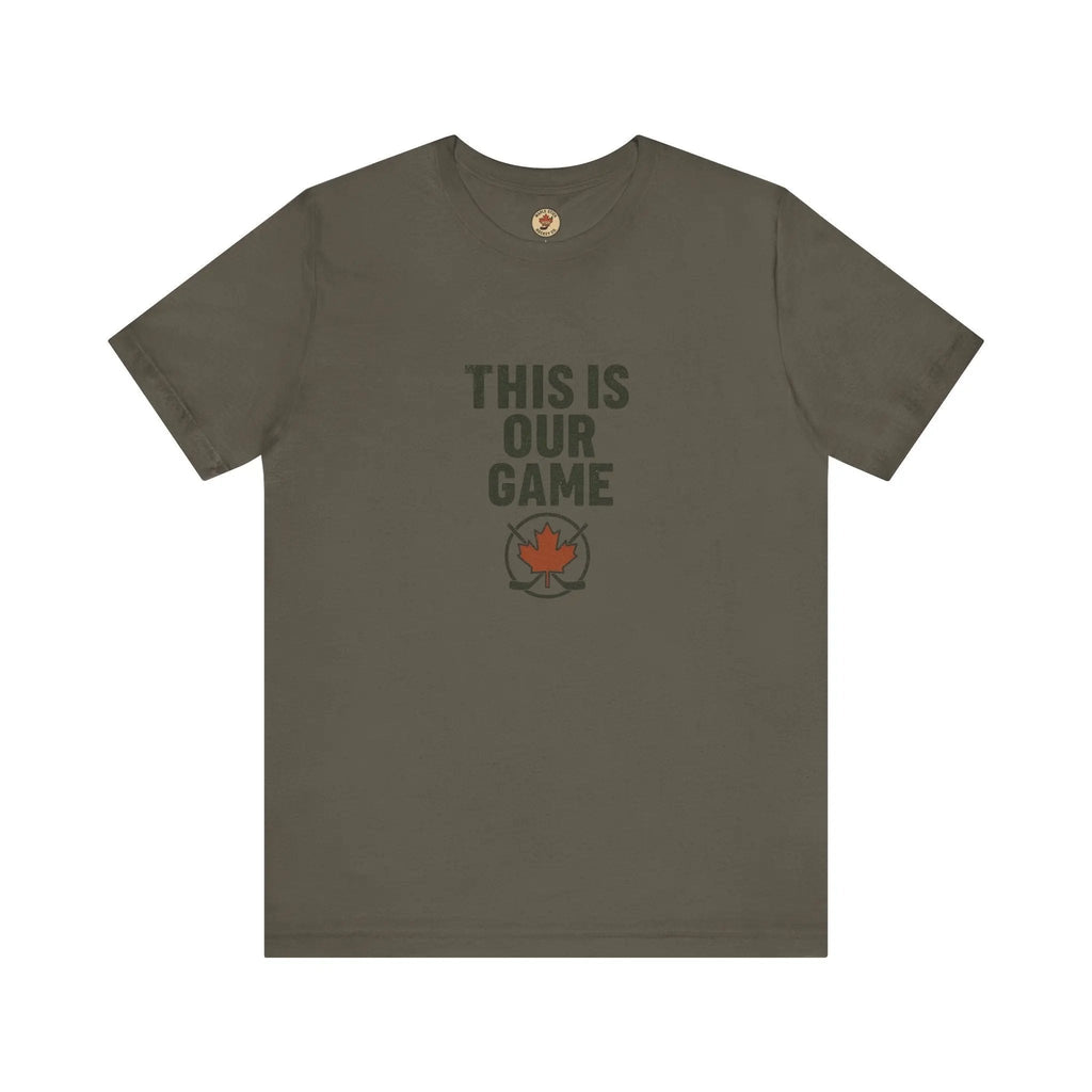 This Is Our Game Women's T-Shirt – Canada Maple Leaf Tee